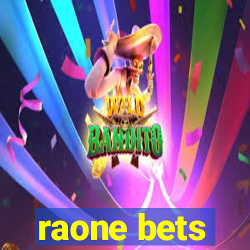 raone bets